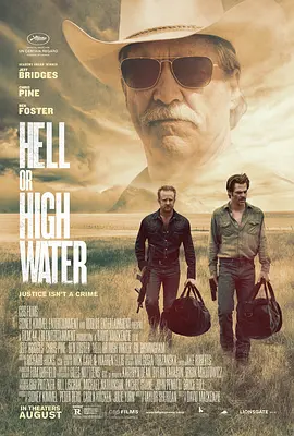 赴汤蹈火 Hell or High Water (2016)