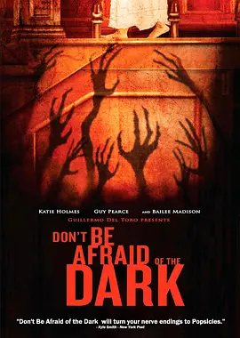 黑夜勿怕 Don't Be Afraid of the Dark (2011)