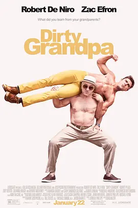 下流祖父 Dirty Grandpa (2016)