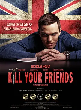 杀死汝伴 Kill Your Friends (2015)
