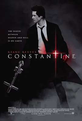 康斯坦丁 Constantine (2005)