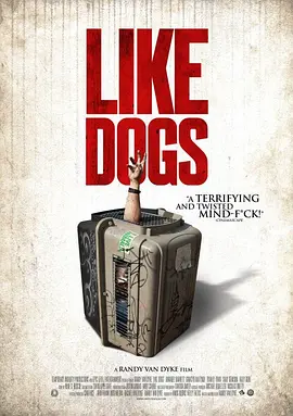 好像一条狗 Like Dogs (2021)