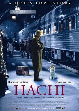 忠犬八公的故事 Hachi: A Dog's Tale (2009)