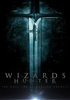 巫师猎人：猎杀福音战士克劳利(2024)